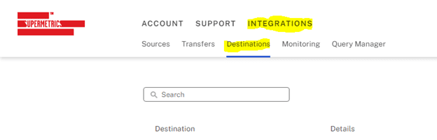 supermetrics integrations and detinations